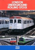 Book cover of London Underground Rolling Stock  by HARDY, Brian 